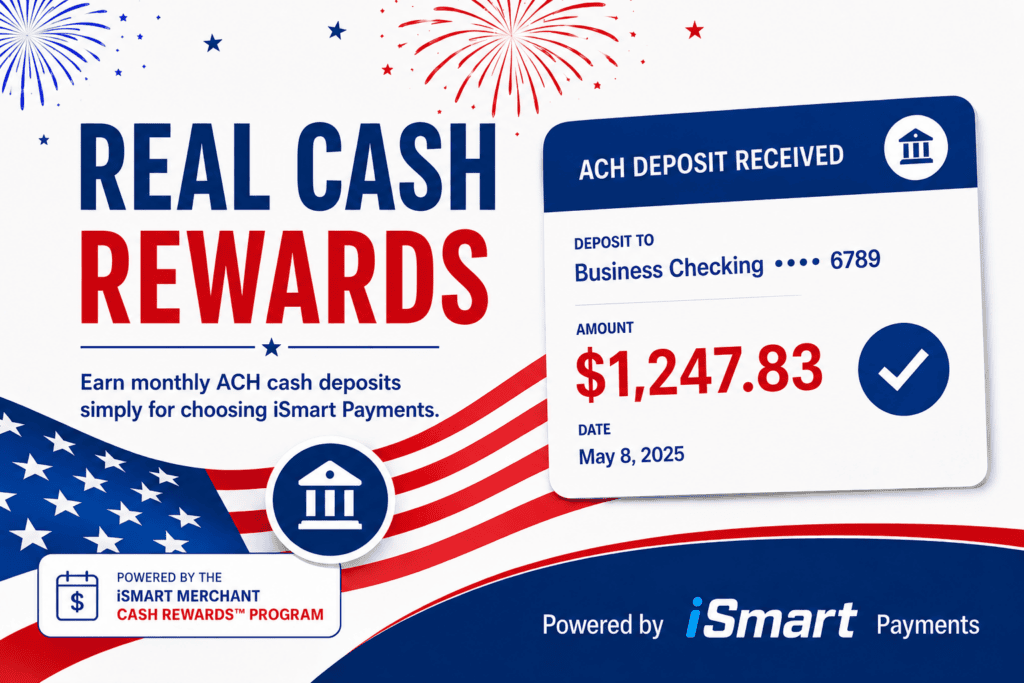 iSmart Monthly Cash Deposit Rewards showing real cash deposited into a business checking account every month.