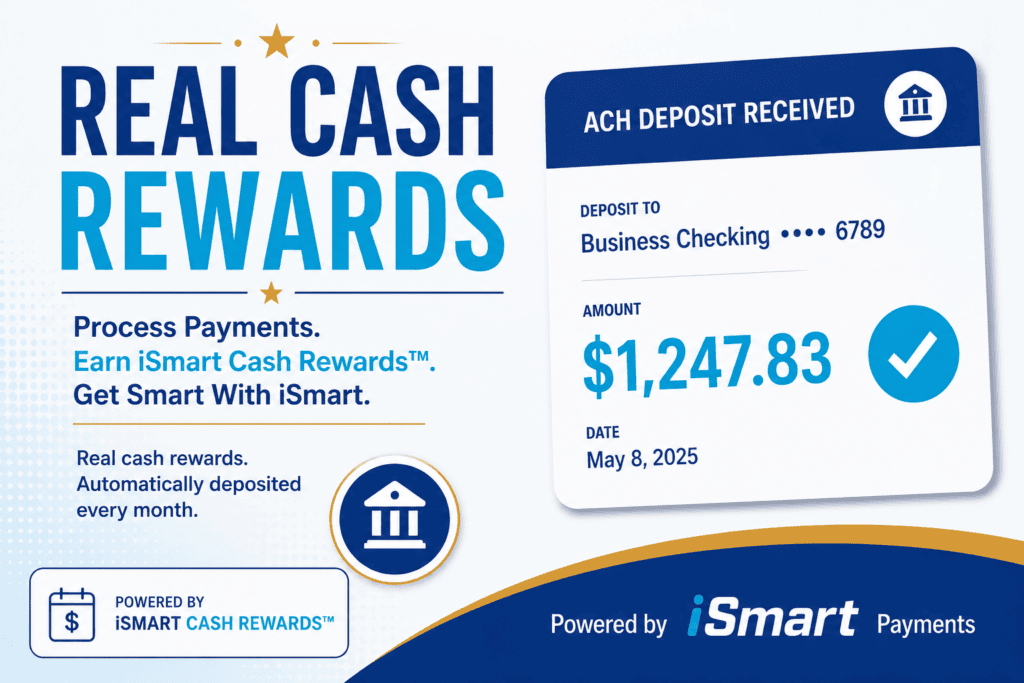 iSmart Cash Rewards showing real cash deposited into a business checking account every month