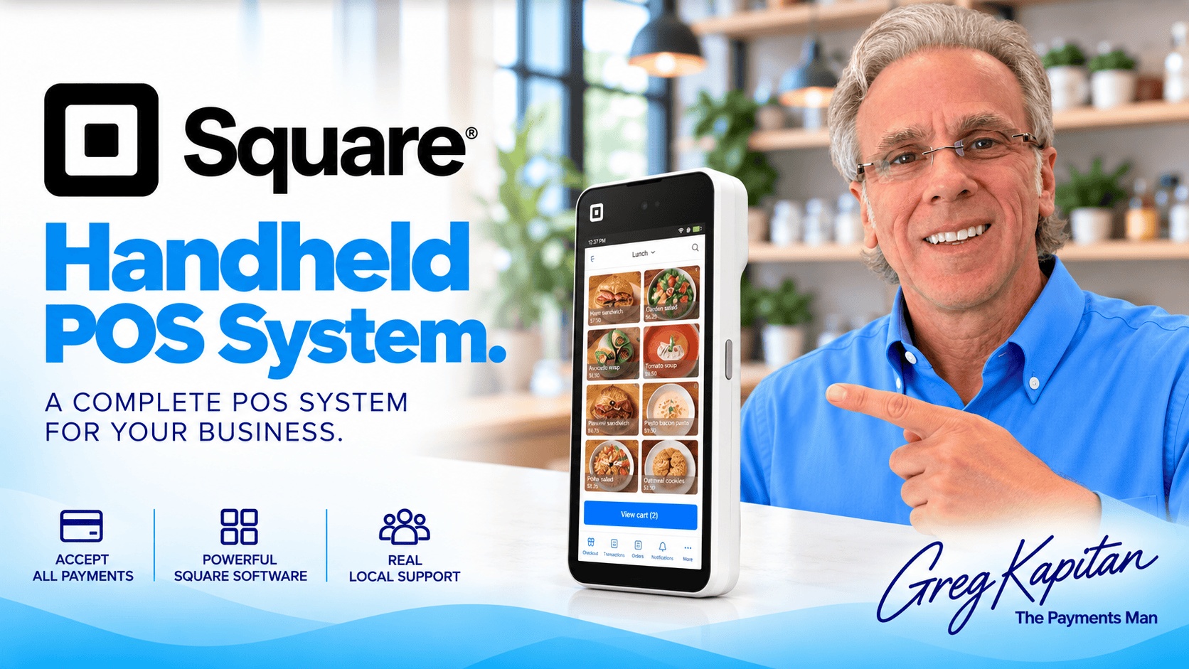 Image of a Square Handheld POS from iSmart Payments with Greg Kapitan the Payments Man